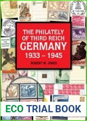 The Philately Of Third Reich Germany 1933 1945