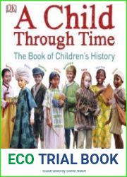 A Child Through Time The Book of Children|s History