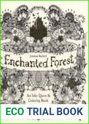 Enchanted Forest An Inky Quest & Coloring Book