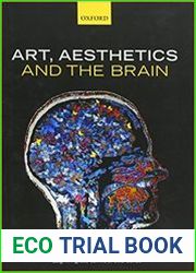 Art, Aesthetics, and the Brain