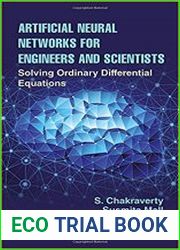 Artificial Neural Networks for Engineers and Scientists Solving Ordinary Differential Equations