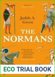 The Normans Power, Conquest and Culture in 11th Century Europe, 2023 Edition - BOOKS - MILITARY HISTORY