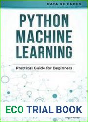 Python Machine Learning Practical Guide for Beginners