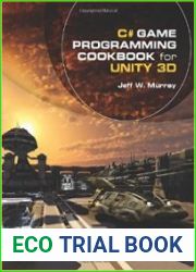 C# Game Programming Cookbook for Unity 3D