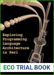 Exploring Programming Language Architecture in Perl