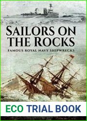 Sailors on the Rocks Famous Royal Navy Shipwrecks