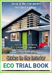 Styles in the Interior and Landscape Design (Revised edition) Decor in the your garden