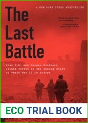 The Last Battle When U.S. and German Soldiers Joined Forces in the Waning Hours of World War II in Europe