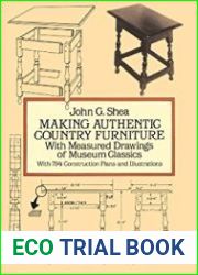 Making Authentic Country Furniture With Measured Drawings of Museum Classics