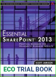 Essential SharePoint® 2013 Practical Guidance for Meaningful Business Results (3rd Edition)