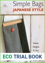 Simple Bags Japanese Style Twenty Designs to Sew