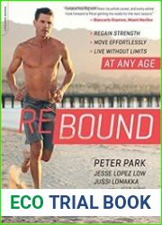 Rebound Regain Strength, Move Effortlessly, Live without Limits—At Any Age