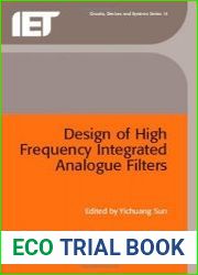 Design of High Frequency Integrated Analogue Filters