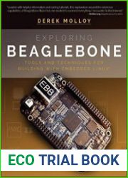 Exploring BeagleBone Tools and Techniques for Building with Embedded Linux