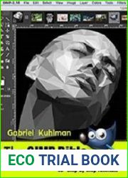 The GIMP Bible Great for Beginners - 40+ Step-by-Step Tutorials