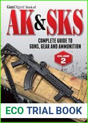 Gun Digest Book of the AK & SKS, Volume II, 2 edition