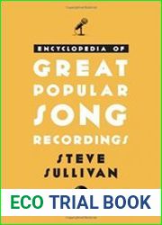 Encyclopedia of Great Popular Song Recordings (Volume 1 and 2)