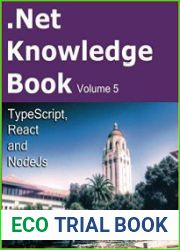.Net Knowledge Book TypeScript, React and NodeJs (Volume 5)