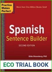 Practice Makes Perfect Spanish Sentence Builder, Second Edition
