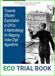 Towards Efficient Exploitation of GPUs
