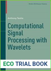 Computational Signal Processing with Wavelets