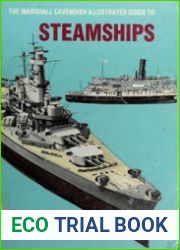 The Marshall Cavendish Illustrated Guide to Steamships