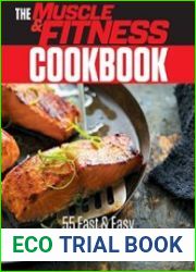 The Muscle & Fitness Cookbook