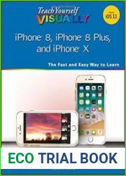 Teach Yourself VISUALLY iPhone 8, iPhone 8 Plus, and iPhone X