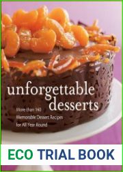 Unforgettable Desserts