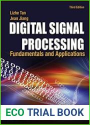 Digital Signal Processing Fundamentals and Applications 3rd Edition