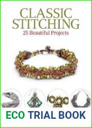 Classic Stitching 25 Beautiful Projects
