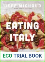 Eating Italy A Chef|s Culinary Adventure