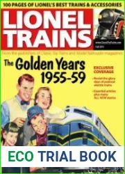 Lionel Trains The Golden Years, 1955-1959 (Classic Toy Trains Special)
