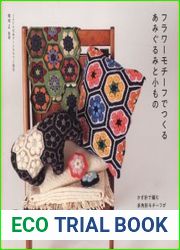 Flower Motif de Tsukuru Amigurumi to Komono
