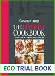 Canadian Living The Ultimate Cookbook