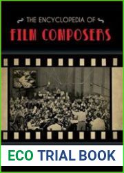 The Encyclopedia of Film Composers