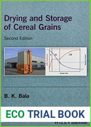 Drying and Storage of Cereal Grains