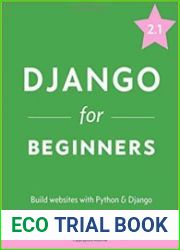 Django for Beginners Build websites with Python and Django