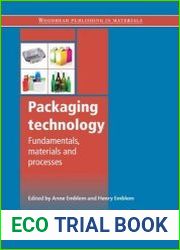 Packaging technology Fundamentals, materials and processes
