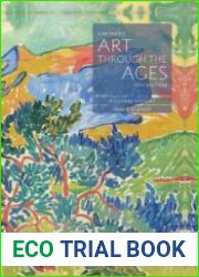 Gardner|s Art Through the Ages A Global History. 15th Edition