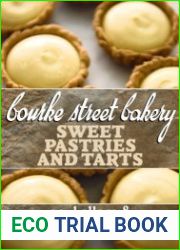 Bourke Street Bakery Sweet Pastries and Tarts