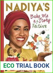 Nadiya|s Bake Me a Festive Story