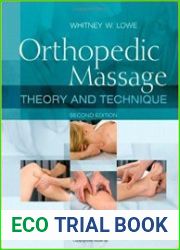 Orthopedic Massage Theory and Technique, 2e