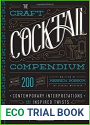 The Craft Cocktail Compendium