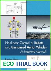 Nonlinear Control of Robots and Unmanned Aerial Vehicles