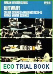 Luftwaffe Colour Schemes & Markings 1939-1945 Mainly Winter Schemes Vol.3 (Osprey Aircam Aviation Series №S19)