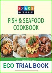 Knack Fish & Seafood Cookbook Delicious Recipes for All Seasons