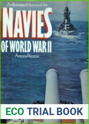 An Illustrated History of the Navies of World War II