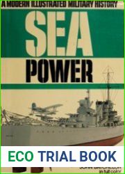 Sea Power (A Modern Illustrated Military History)