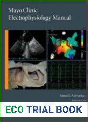 Mayo Clinic Electrophysiology Manual
